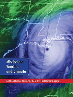 cover image of Mississippi Weather and Climate